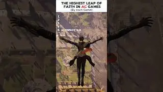 The Highest Leap of Faith in Assassin's Creed (By Each Game)! #assassinscreed #gaming #shorts