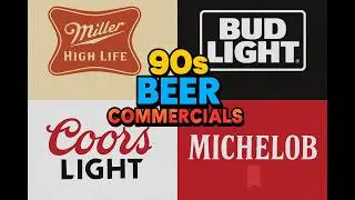 90s Beer Commercials Compilation | Bud Light, Coors, Miller High Life & More 🍺📺 #beer