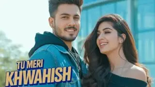 Tu Meri Khwahish | Romantic Hindi Love Song | Heart Touching Melody 2025#trending #viralvideo #viral