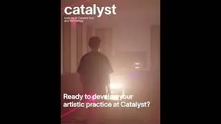 7 days to apply! 🎓 Develop your artistic voice at Catalyst in Berlin