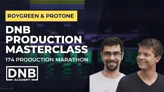 Roygreen & Protone - SAMPLING with LOGIC PRO + DNB TRACK CREATION | 174 Production Marathon