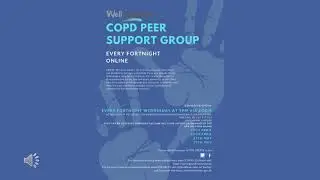 COPD Peer support Group Online - 13.05.20 Key speakers Respiratory Nurse (new government guidance)