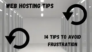 15 Web Hosting Tips To Help You Choose The Best Web Host For Your Business