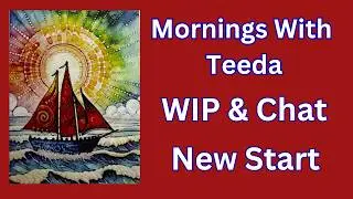 Mornings With Teeda | Diamond Painting WIP & Chat | A New Start | Diamond Art