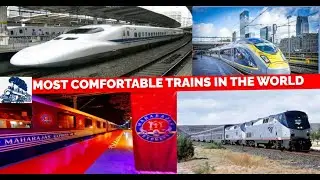 Most Comfortable Trains in the World - Ultimate Luxury Train Rides!