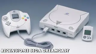 Recensione Sega Dreamcast
