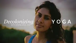 (Audio Only) Decolonizing Yoga: Beyond Representation and Into Liberation
