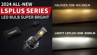 Lasfit All-New 4th LSplus Series LED Bulb
