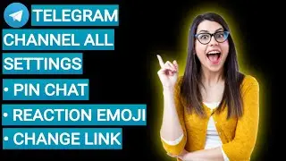 Telegram Channel All Settings 😍 - Telegram Secret Tricks