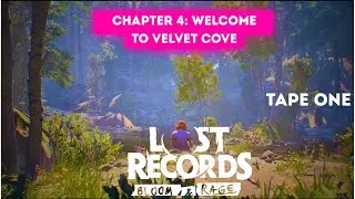 Lost Records: Bloom & Rage Platinum Playthrough - Tape 1 Chapter 4: Welcome to Velvet Cove