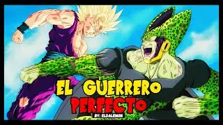 EL GUERRERO PERFECTO (SALSA DE CELL)