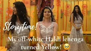 I Wore Off-White for My Haldi & It Turned Yellow! 💛 Bridal Lehenga Story + Hair Mishap🥹