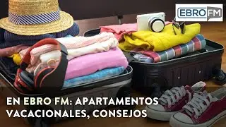 Apartamentos vacacionales [17-07-2024 Ebro FM]