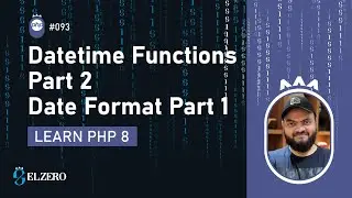 Learn PHP 8 In Arabic 2022 - #093 - Datetime Functions Part 2 - Date Format Part 1