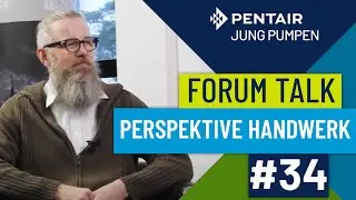 ForumTalk #34: Ausbildung im Handwerk: Interview mit Herr Winter, Inhaber der Abwassertechnik Winter
