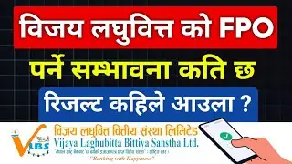 Vijaya laghubitta bittiya sanstha ltd FPO | ipo share market in nepal 