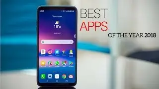 Top 10 Best Apps for Android of the year 2018