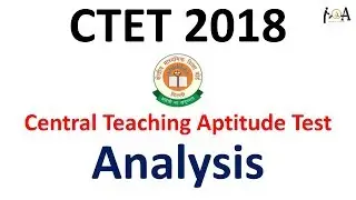 CTET 2018 Paper 1 & Paper 2 Analysis | Cutoff Marks | Level Of Paper | Expected Attempts