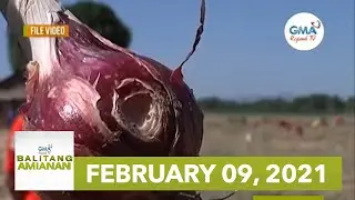 Balitang Amianan: February 9, 2021