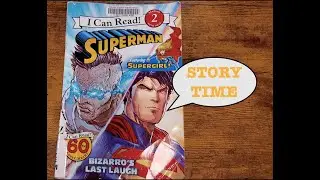 STORY TIME: Bizarro's Last Laugh
