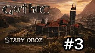 Stary Ob&oacute;z | Gothic #3