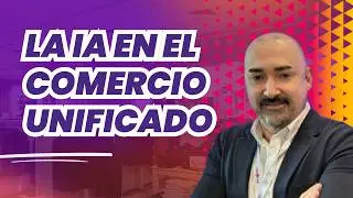David Ortiz en Retail Forum BCN 2025: la Inteligencia Artificial en el Comercio Unificado