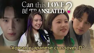 will this get me out of my kdrama SLUMP?!🥲 | Can This Love Be Translated? Episode 1-2 Reaction