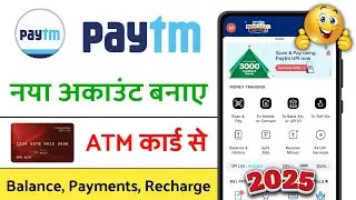 2025 me Paytm app kaise use kare / Paytm ka new account kaise banaye