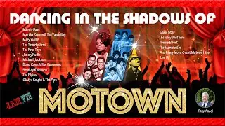 Dancing In The Shadows Of Tamla Motown