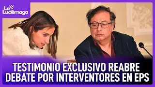 Petro lanza acusación y estalla choque por interventores de EPS | La Luciérnaga