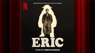 Good Day Sunshine | Eric | Official Soundtrack | Netflix