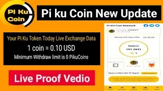Pi Ku Coin important update / pi Ku Coin Price / pi ku coin Network Withdrawal / Complete kyc