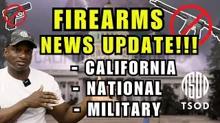 🔥 BREAKING NEWS UPDATE: California, National, & Military Firearms Headlines! 🔥