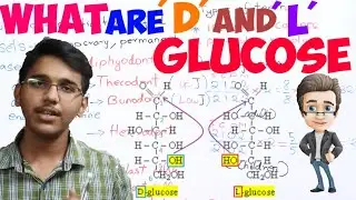 what are D and L configuration of biomolecules?/D and L configurations of glucose/stereoisomerism