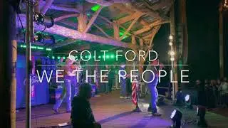 We The People - Colt Ford