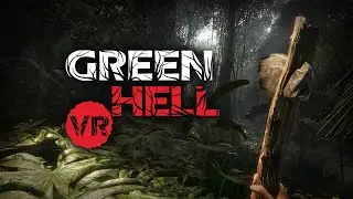 Green Hell VR | First Gameplay Trailer | PS VR2