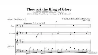 Handel - THOU ART THE KING OF GLORY (Dettingen Te Deum); Bass Voice, Trumpet, Organ