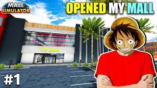 I OPENED MY OWN MALL | MALL SIMULATOR GAMEPLAY #1