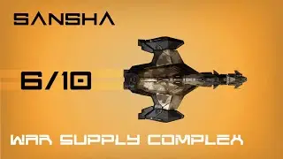 GILA - 6/10 - 27min - Sansha War Supply Complex