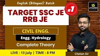 Engineering Hydrology #1| Civil Engg. | English Bilingual Batch |For SSC JE & RRB JE Exam|Chetan Sir