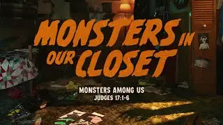 Full Service 10/12/25: Monsters Among Us - Judges 17:1-6 - Skip Heitzig