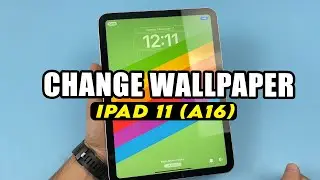 iPad 11 (A16): как сменить обои