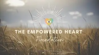 The Empowered Heart Foundation