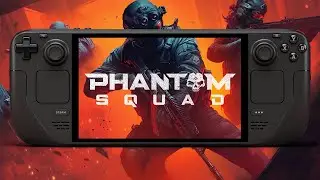 Phantom Squad on STEAM DECK | DeckSpot