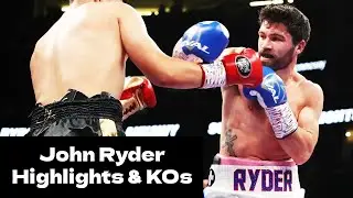 🥊 John Ryder Highlights & Knockouts | Boxing 2024