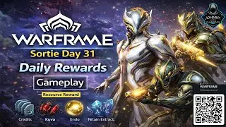 WARFRAME: Sortie Day 31 Gameplay (2026)