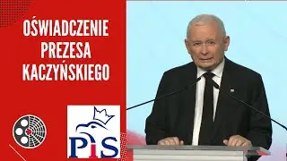 [PiS]: Oświadczenie prezesa Jarosława Kaczyńskiego
