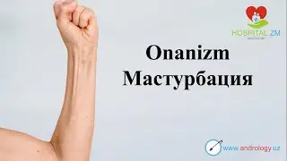 Onanizm nima? Onanizm tarixi, turlari va undan qutilish choralari