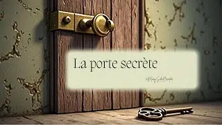La porte sècrete
