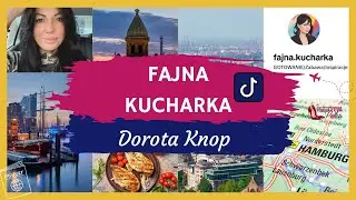 Od TikTok do MasterChef: Historia Polki w Niemczech | @fajna.kucharka, rozmowa z Dorotą Knop
